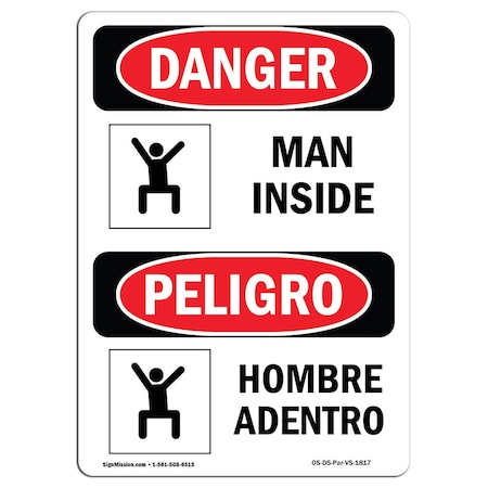 Signmission OSHA Danger Sign, Man Inside, 10in X 7in Aluminum, 7" W, 10" L, Bilingual Spanish OS-DS-A-710-VS-1817